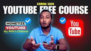 My Wifes Channel Got Monetized  Youtube A to Z Free Course  Coming Soon  Spark Studio [upl. by Suruat]