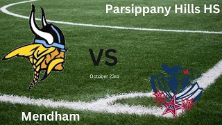 Parsippany Hills vs Mendham High School Girls Varsity Soccer [upl. by Sammy]