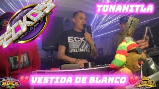 ♥️SONIDO ECKOS FAUSTO PEREA  VESTIDA DE BLANCO  SALSA RECUERDO TONANITLA 2024♥️ [upl. by Anat140]