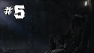 Bloodborne  REAL Walkthrough  Father Gascoigne BOSS  Pt 5 Skill Build [upl. by Eelyrehc]