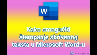 Kako omogućiti štampanje skrivenog teksta u Microsoft Wordu [upl. by Nedry383]