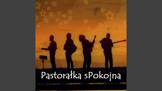 Pastorałka sPokojna [upl. by Engleman739]