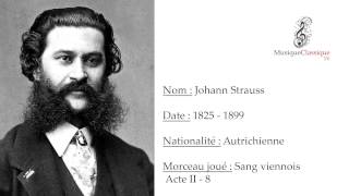 ♬ SANG VIENNOIS ACTE II 8 ♬  JOHANN STRAUSS  MUSIQUE CLASSIQUE TV ♬ [upl. by Ralston]