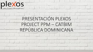 PRESENTACIÓN PLEXOS PROJECT PPM – CATBIM REPÚBLICA DOMINICANA [upl. by Tenneb]