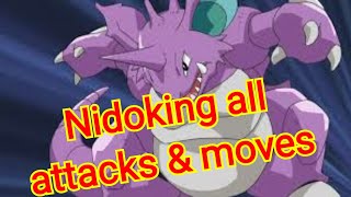 nidoking all attacks amp moves Pokemon [upl. by Dew]