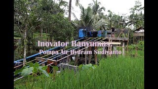 INOVATOR BANYUMAS  Pompa Air Hydram Sudiyanto [upl. by Everard]