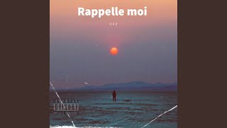 Rappelle moi [upl. by Asyral]