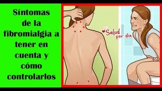 Síntomas de la fibromialgia a tener en cuenta y cómo controlarlos [upl. by Errehs]