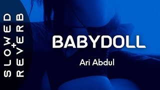 BABYDOLL SLOWED REVERB LOFI VERSION ENGLISH SONG  LOVE SONG [upl. by Ahsad]