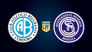 BELGRANO vs INDEPENDIENTE RIVADAVIA  LIVE SCORE LIGA UTAMA ARGENTINA [upl. by Warila]