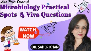 MICROBIOLOGY PRACTICAL  SPOTTING amp VIVA QUESTIONS PART 2  BY DR SAHER KHAN [upl. by Malcolm868]