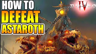 Diablo 4 How to Defeat Astaroth  Expert Guide amp Tips  Diablo IV Boss Battle Diablo4 [upl. by Sudbury695]