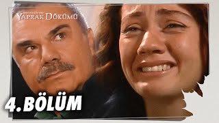 Yaprak Dökümü 4 Bölüm  Full Bölüm [upl. by Siurad]