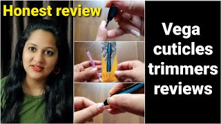 VEGA CUTICLE TRIMMER amp PUSHER review feedback and functioning  How to use cuticle cutters at home [upl. by Eilyab]