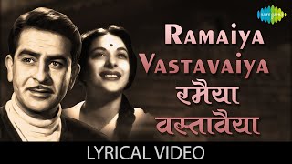 Ramaiya Vastavaiya  Lyrics  Mohammed Rafi  Lata Mangeshkar  Mukesh  Popular Hindi Song [upl. by Fitzger]