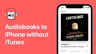 How to Put Audiobooks on iPhone without iTunes 🎶📚 [upl. by Eiluj]