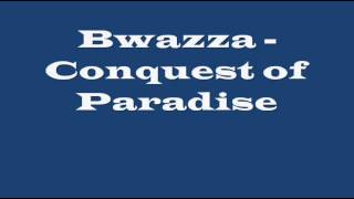 Bwazza  Conquest of Paradise Hardstyle [upl. by Fabien15]