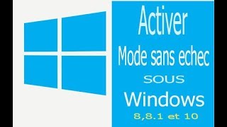 Comment activer le mode sans echec sous Windows 881 et 10 [upl. by Ardnwahs]