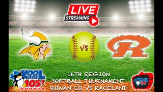 Raceland vs Rowan County Softball  KHSAA Softball  16th Region Tour  LIVE  Kool TV  52724 [upl. by Huskamp460]