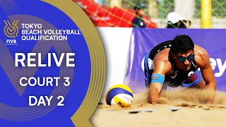 Day 2  Court 3  Full Day  FIVB Tokyo Beach Volleyball Qualification 2019 [upl. by Brandyn]