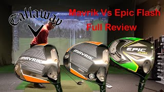 New Callaway Mavrik Driver better than the Epic Flash [upl. by Hesoj]