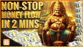 Unlock Wealth amp Kuber Money Mantra🕉️  Money Will Arrive Super Fast  Fast Money Attraction Mantra [upl. by Atalanta]