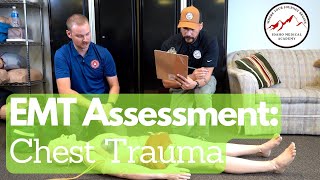 EMT Trauma Assessment Chest Trauma [upl. by Zampino]