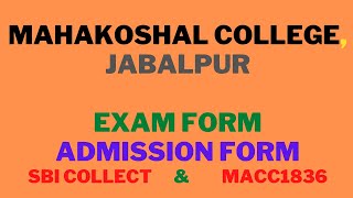 MAHAKOSHAL COLLAGE EXAM FORM  MAHAKOSHAL COLLAGE ADMISSION FORM  MAHAKOSHAL ADMISSION EXAM [upl. by Philbrook283]