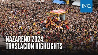 Nazareno 2024 Traslacion highlights [upl. by Ahsenid]