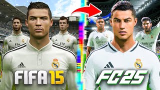 I Rebuild Real Madrid From FIFA 15 to FC 25 [upl. by Curtice]