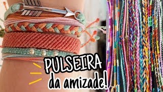 COMO FAZER PULSEIRA DA AMIZADE 2 DIY  VEDA 23 [upl. by Eisnil]