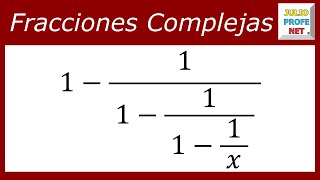 FRACCIONES COMPLEJAS  Ejercicio 4 [upl. by Laurena]