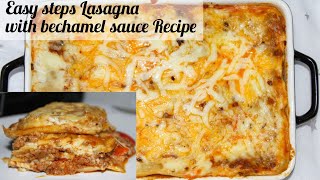 Lasagne Recipe  Cheese amp Mince Meat Lasagna  Bechamel Sauce White Sauce  Bolognese Recipe [upl. by Nixon]