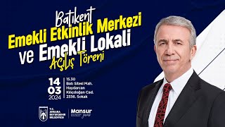 BATIKENT EMEKLİ ETKİNLİK MERKEZİ ve EMEKLİ LOKALİ AÇILIŞ TÖRENİ [upl. by Leiva]