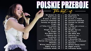 Polskie Przeboje  Popularne Hity 2024 Polskie  Nowości 2024 Muzyka [upl. by Jaymie278]