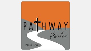 Pathway Visalia 102024  1 Timothy 4 [upl. by Mizuki495]