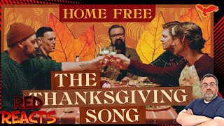 Red Reacts  Reaction To Home Free  The Thanksgiving Song [upl. by Morten]