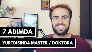 7 Adımda Yurtdışında Master amp Doktora [upl. by Normie633]