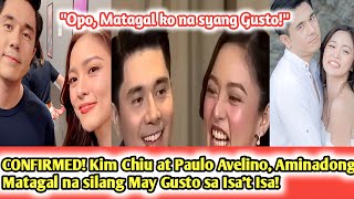 TRENDING CONFIRMED Kim Chiu at Paulo Avelino Umamin nang Matagal na sila may Gusto sa Isat Isa [upl. by Bhayani]