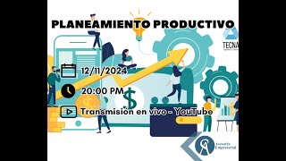 PLANEAMIENTO PRODUCTIVO [upl. by Zetnahs]