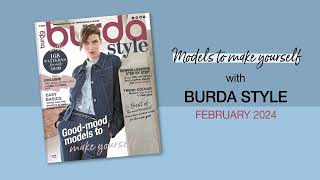 Burda Style February 2024  Models to make yourself [upl. by Caspar]