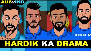 INDvsAUS Hardik Ka Drama [upl. by Feigin]