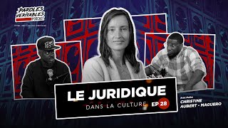 Episode 28  Le juridique dans la culture avec Christine AubertMaguéro [upl. by Ahcila345]