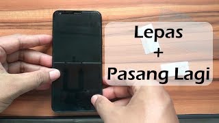 Cara Melepas Tempered Glass  Pasang Lagi [upl. by Annaihs396]