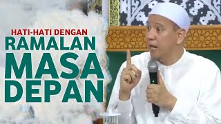 Beda Antara Ramalan Dan Firasat  Habib Novel Alaydrus [upl. by Welby]