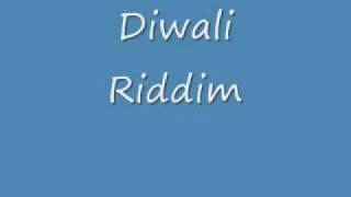 DIWALI RIDDIM [upl. by Maren230]