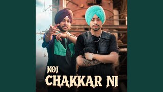 KOI CHAKKAR NI feat Harsh Jagraon [upl. by Freddi29]