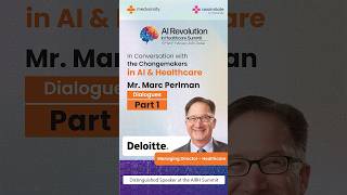 Mr Marc Perlman Part 1  AI Healthcare Conference UAE  Feb 15 amp 16 2025 [upl. by Anoyek]