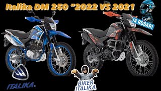 Moto DOBLE PROPÓSITO ITALIKA DM 250 Modelo 2022 VS 2021 ¿cual comprar Diferencias y Review [upl. by Hauger102]