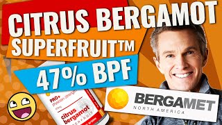 How does BergaMet Citrus Bergamot SuperFruit™ 47 BPF compare to competitive brands [upl. by Alracal782]